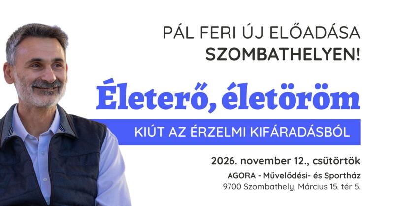 ÉLETERŐ ÉLETÖRÖM - KIÚT AZ ÉRZELMI KIFÁRADÁSBÓL ÉLETERŐ ÉLETÖRÖM - KIÚT AZ ÉRZELMI KIFÁRADÁSBÓL