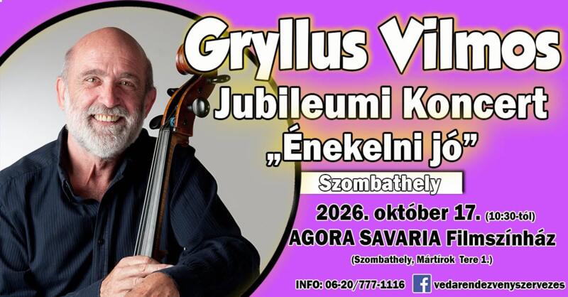ÉNEKELNI JÓ – GRYLLUS VILMOS JUBILEUMI KONCERTJE ÉNEKELNI JÓ – GRYLLUS VILMOS JUBILEUMI KONCERTJE