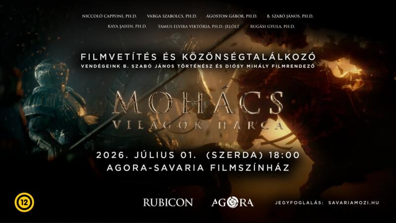 MOHÁCS - VILÁGOK HARCA MOHÁCS - VILÁGOK HARCA