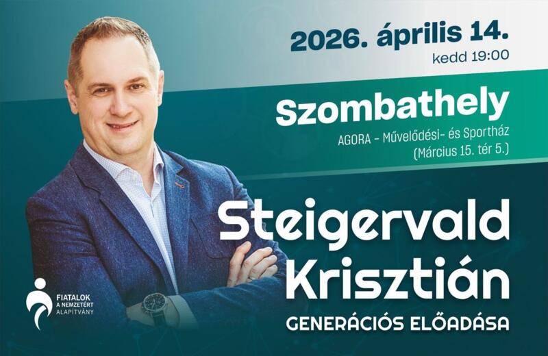 STEIGERVALD KRISZTIÁN GENERÁCIÓS ELŐADÁSA STEIGERVALD KRISZTIÁN GENERÁCIÓS ELŐADÁSA