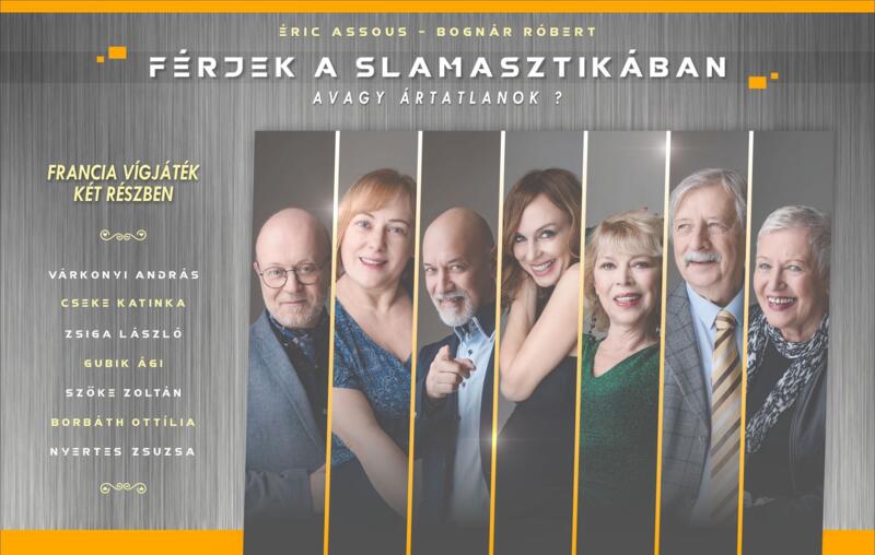 FÉRJEK A SLAMASZTIKÁBAN FÉRJEK A SLAMASZTIKÁBAN