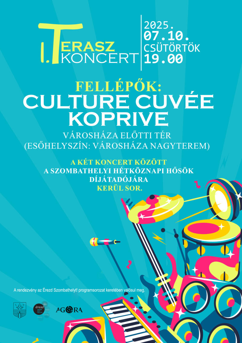 TERASZKONCERT S SZOMBATHELYI HTKZNAPI HSK DJTAD