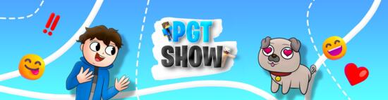 PGT SHOW