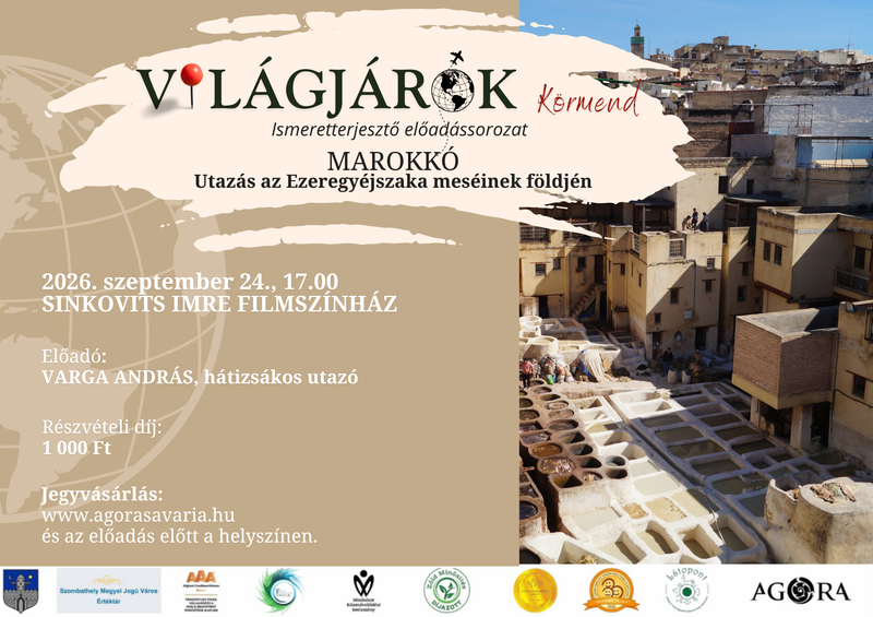 VIL�GJ�R�K K�RMEND: MAROKK� – UTAZ�S AZ EZEREGY�JSZAKA MES�INEK F�LDJ�N